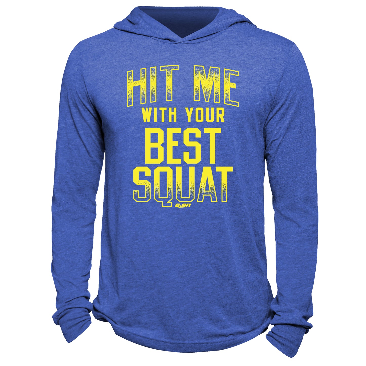 Hit Me With Your Best Squat Hoodie