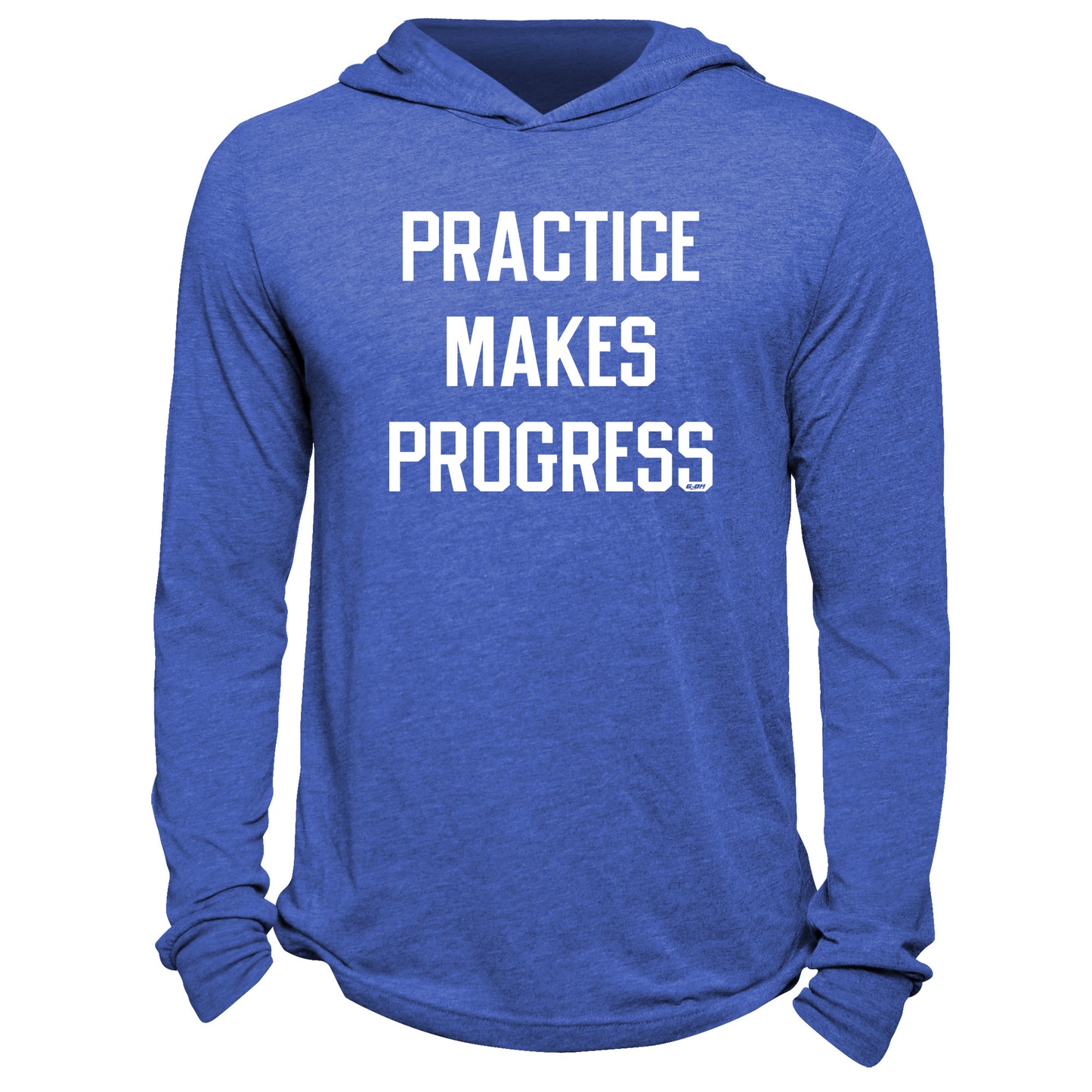 Practice Makes Progress Hoodie