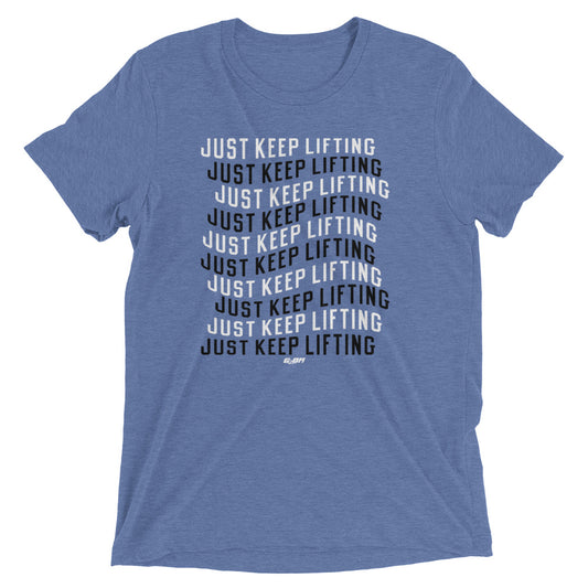 Just Keep Lifting Men's T-Shirt