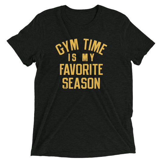 Gym Time Is My Favorite Season Men's T-Shirt