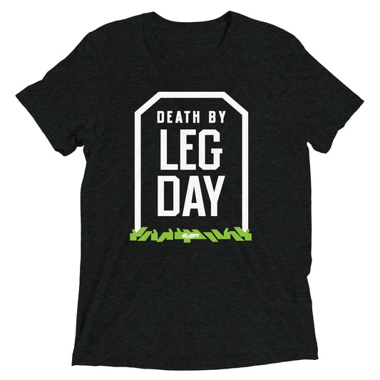 Death By Leg Day Men's T-Shirt