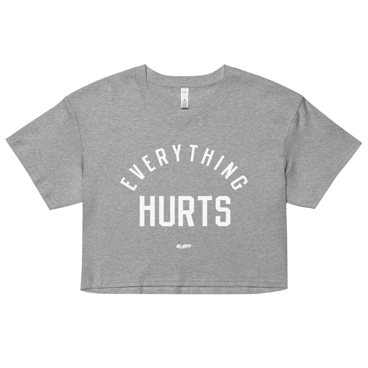 Everything Hurts Women's Crop Tee