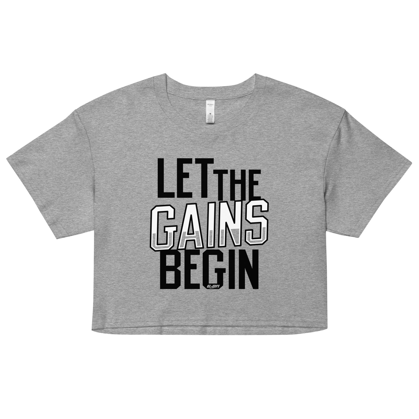 Let The Gains Begin Women's Crop Tee