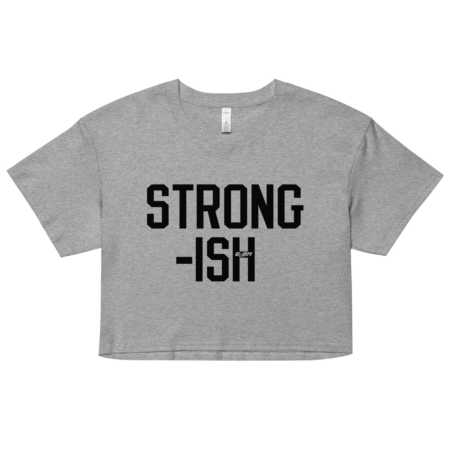 Strong-ish Women's Crop Tee