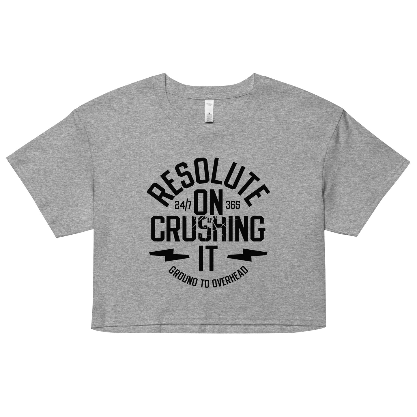 Resolute On Crushing It Women's Crop Tee