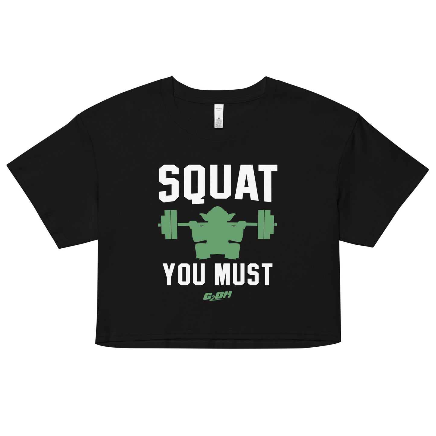 Squat You Must Women's Crop Tee