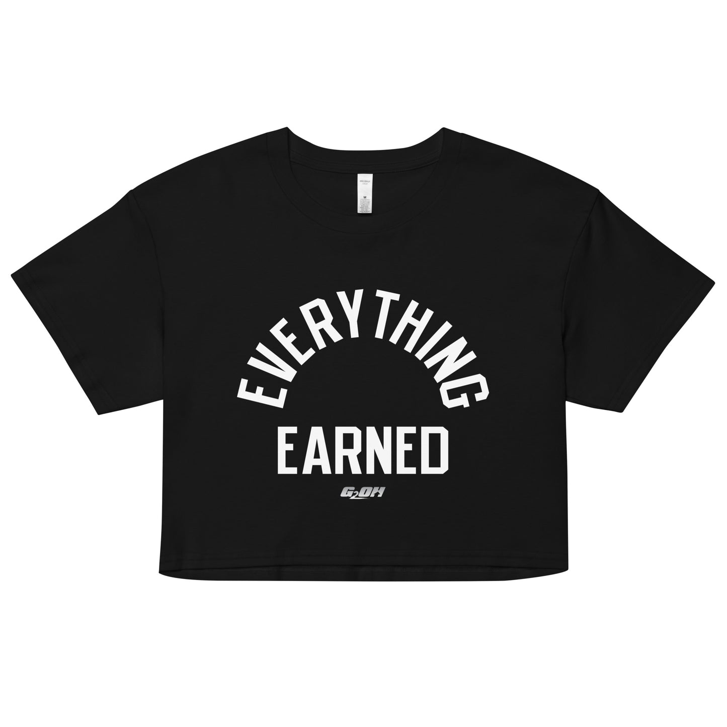 Everything Earned Women's Crop Tee