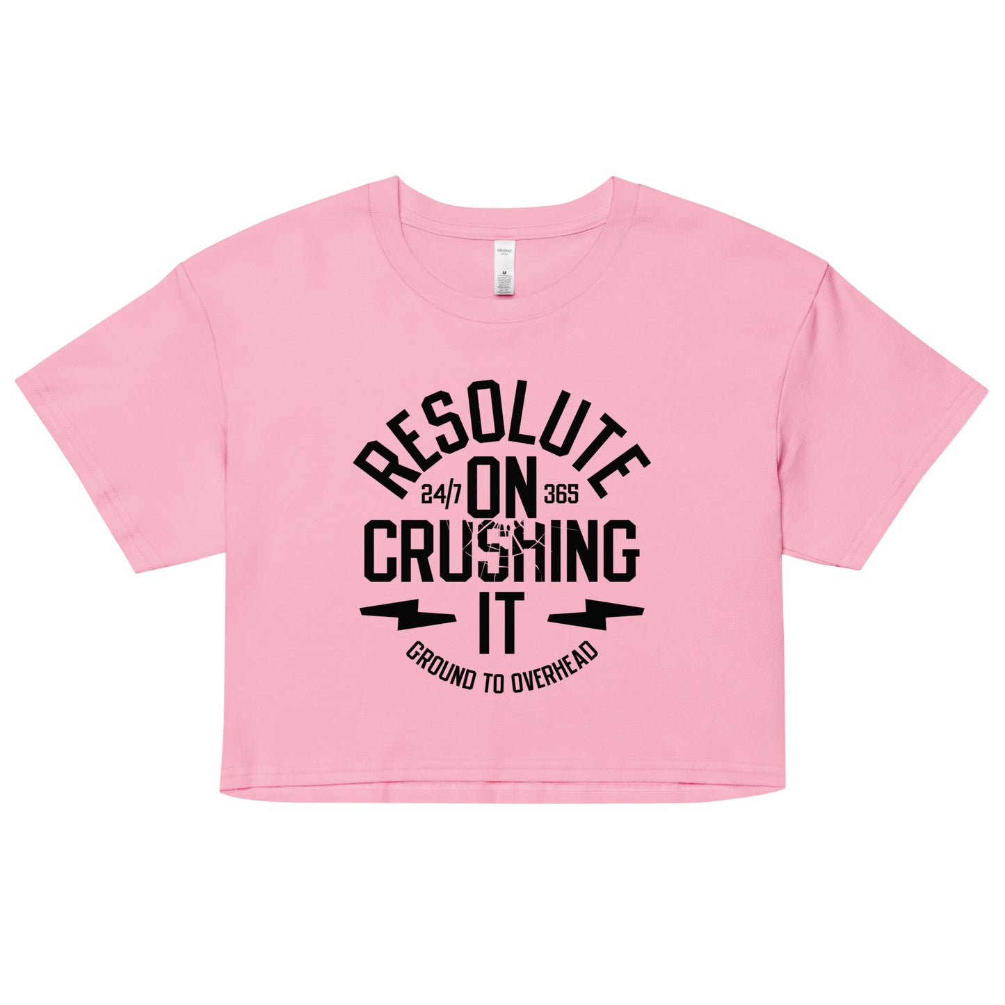 Resolute On Crushing It Women's Crop Tee