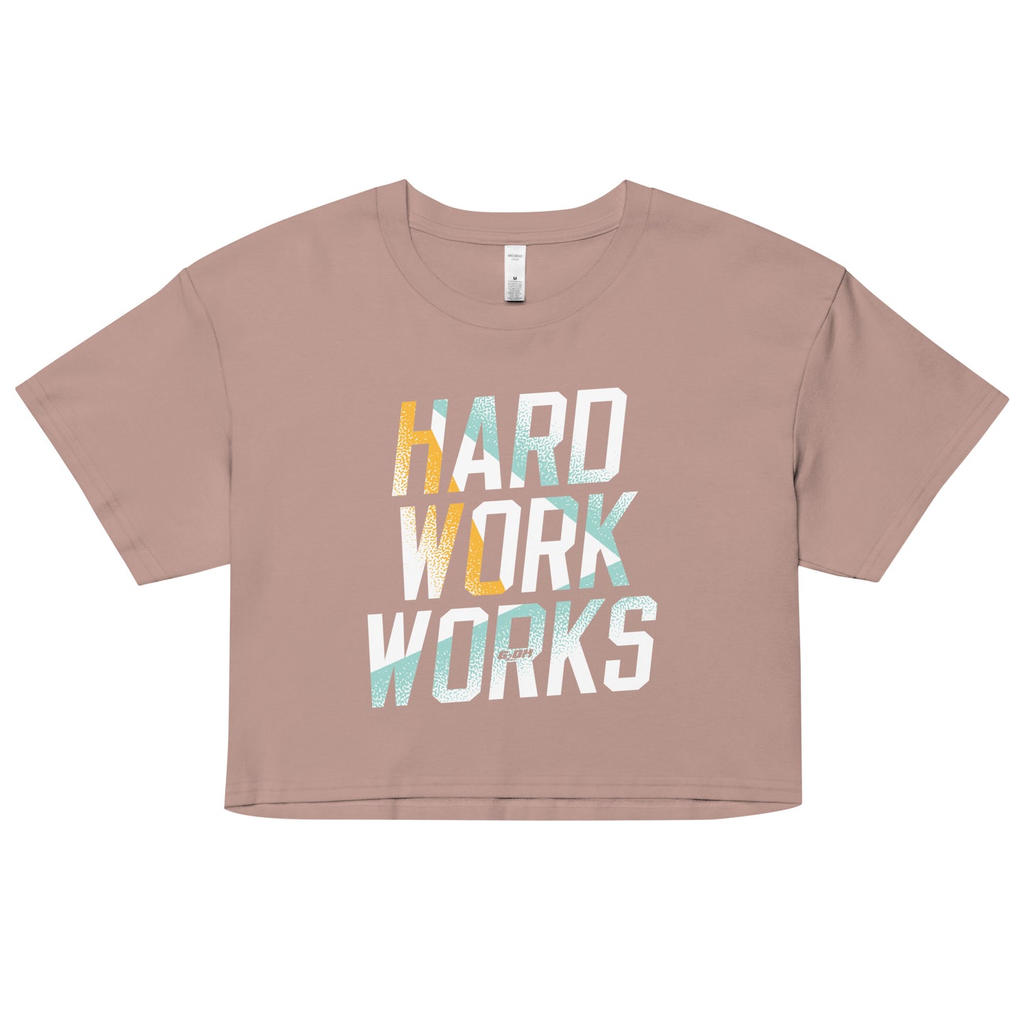 Hard Work Works Women's Crop Tee