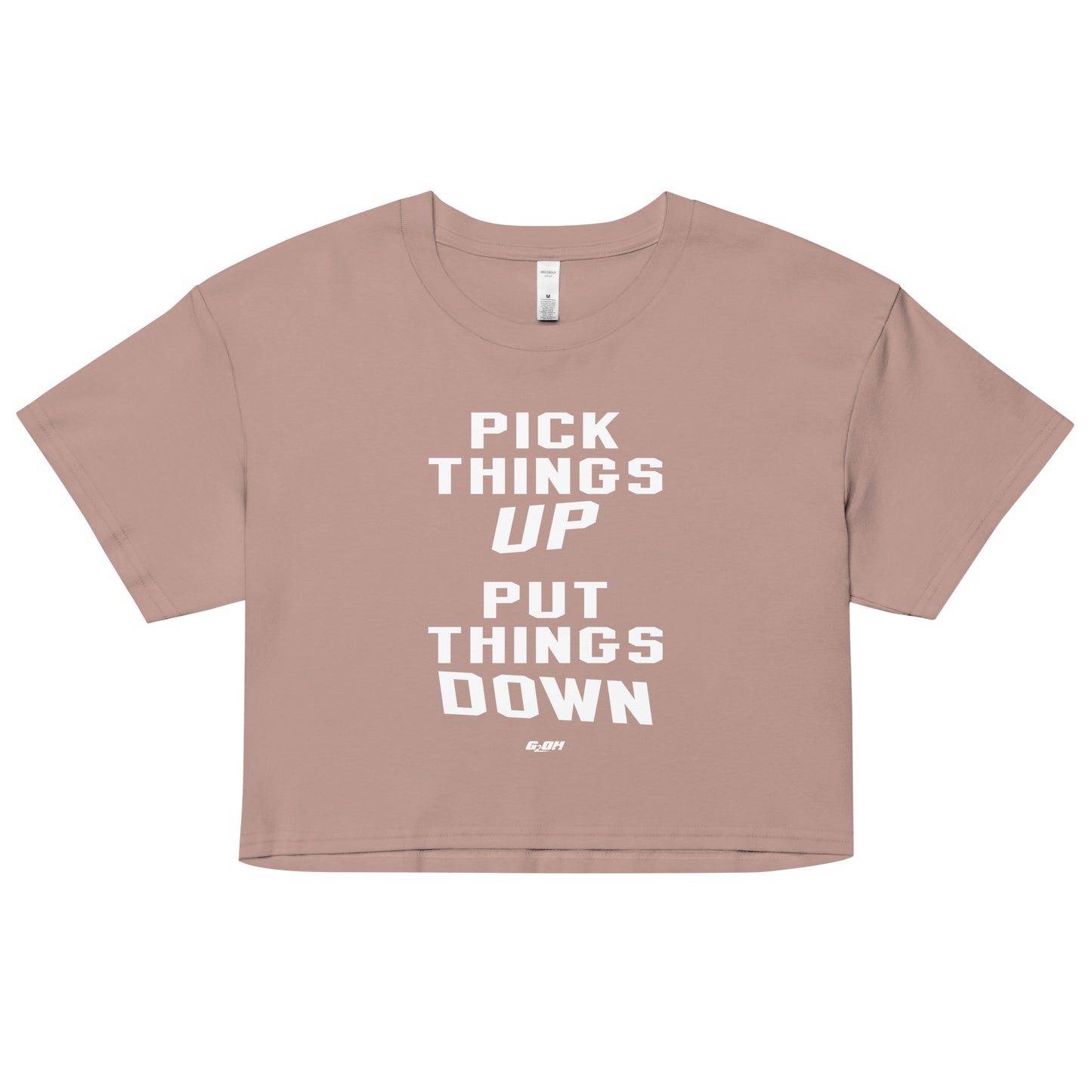 Pick Things Up, Put Things Down Women's Crop Tee