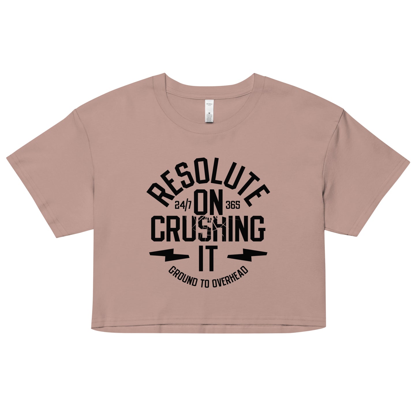 Resolute On Crushing It Women's Crop Tee