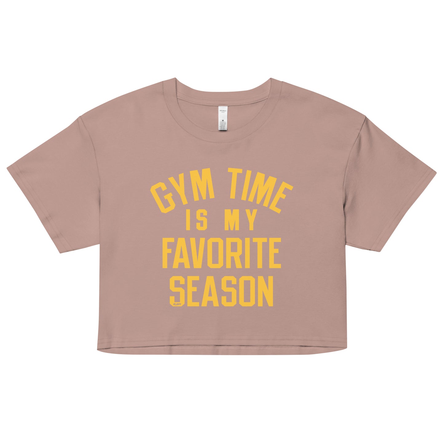 Gym Time Is My Favorite Season Women's Crop Tee