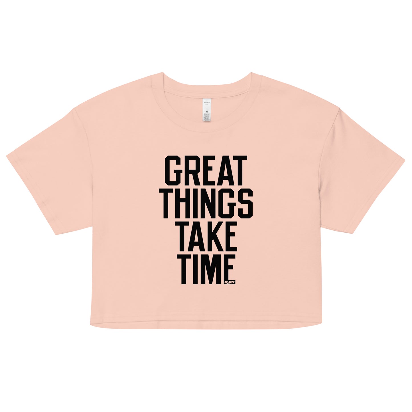 Great Things Take Time Women's Crop Tee