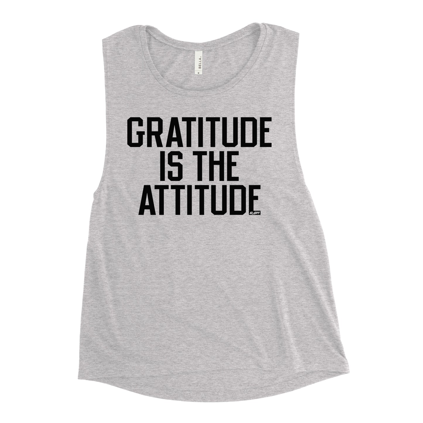 Gratitude Is The Attitude Women's Muscle Tank