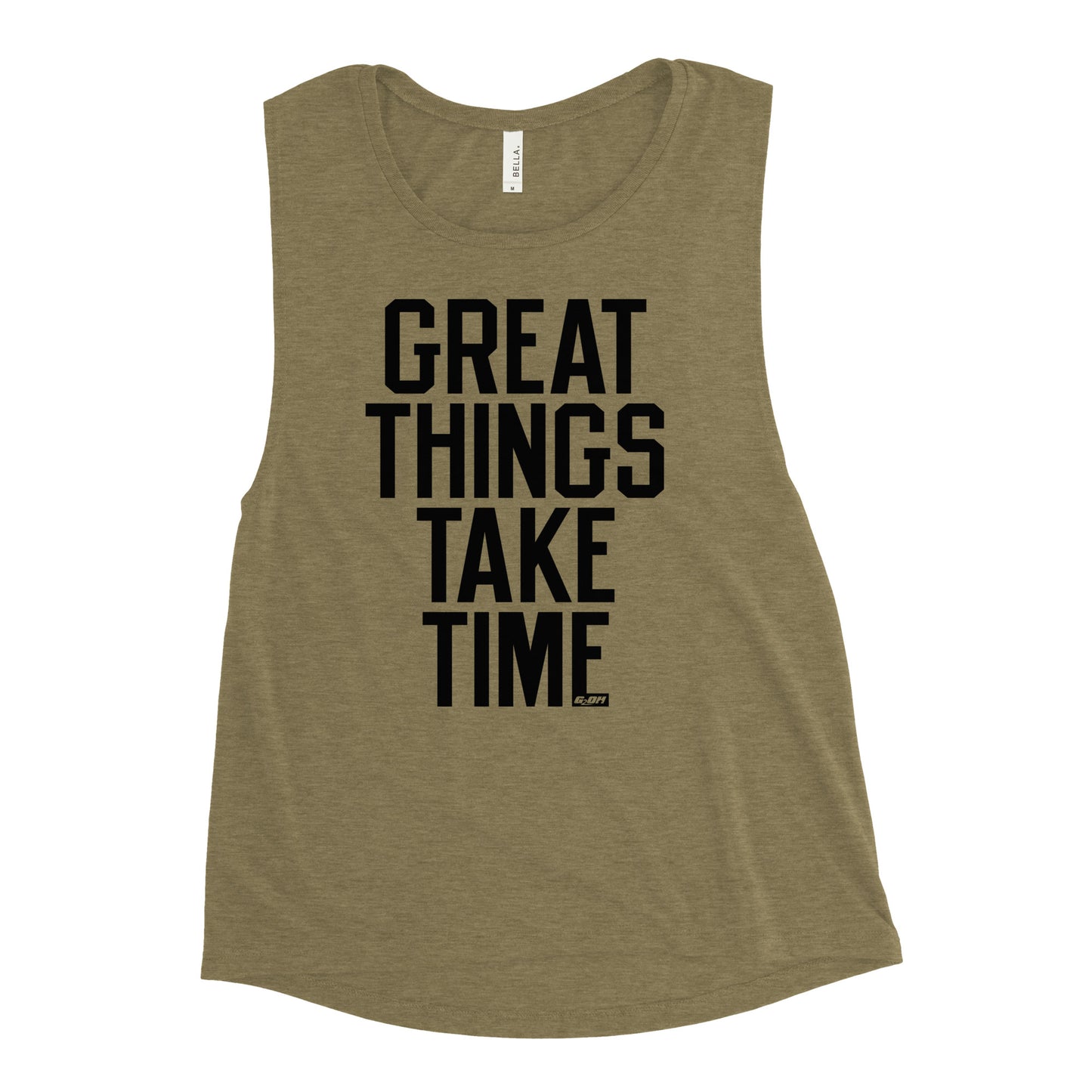 Great Things Take Time Women's Muscle Tank