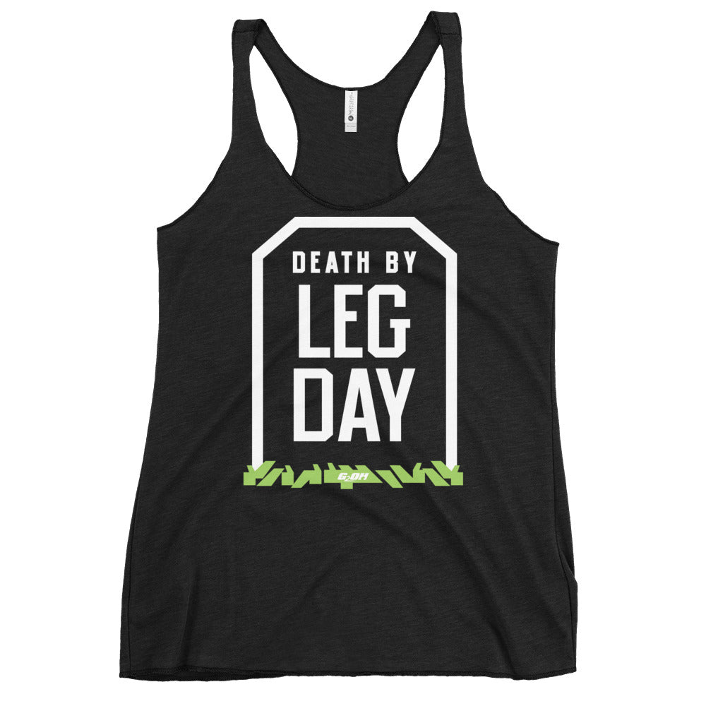 Death By Leg Day Women's Racerback Tank