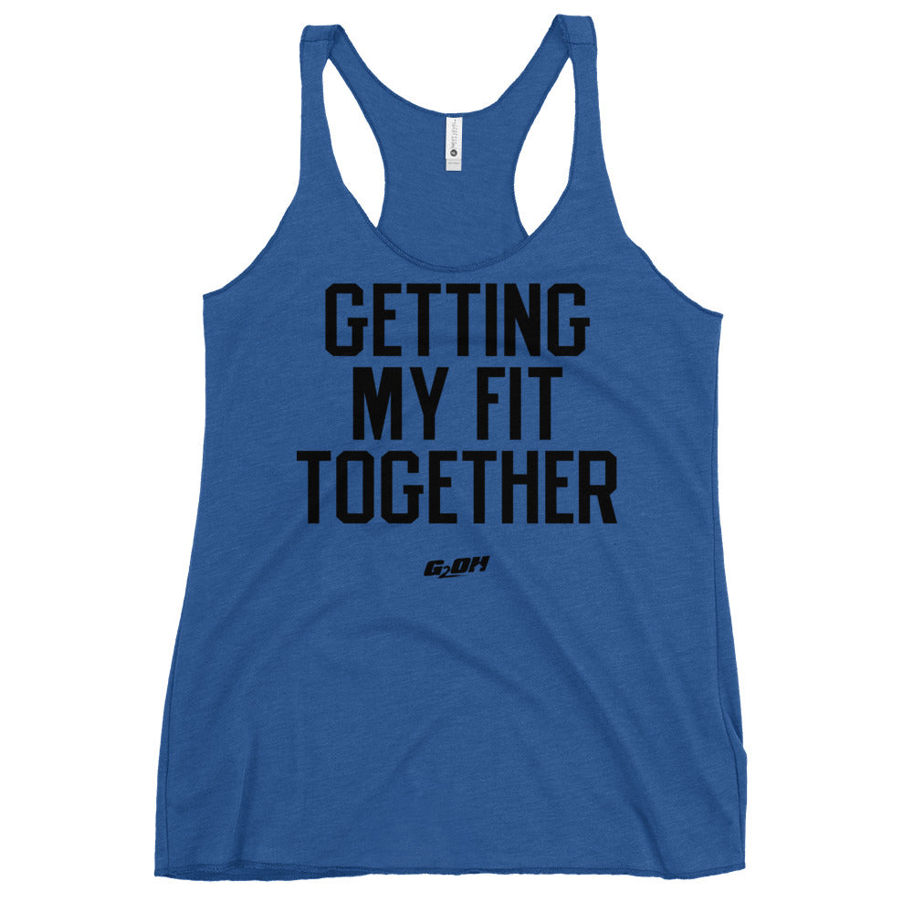 Getting My Fit Together Women's Racerback Tank