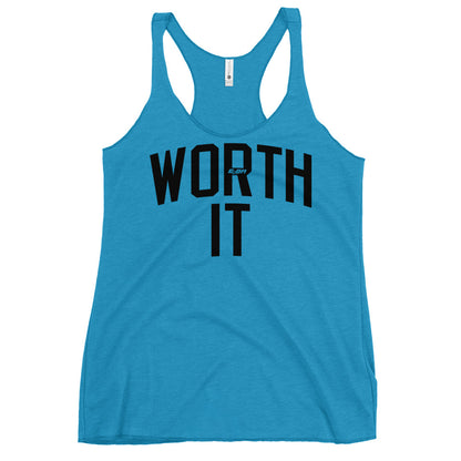 Worth It Women's Racerback Tank